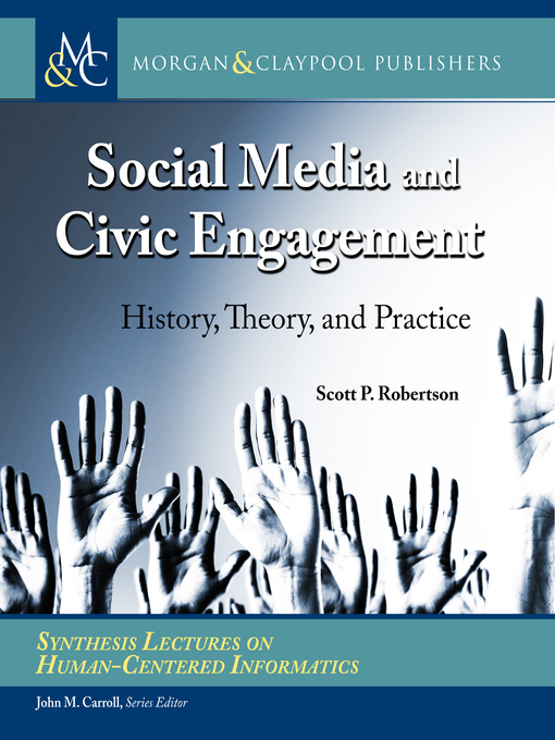 Title details for Social Media and Civic Engagement by Scott P. Robertson - Wait list